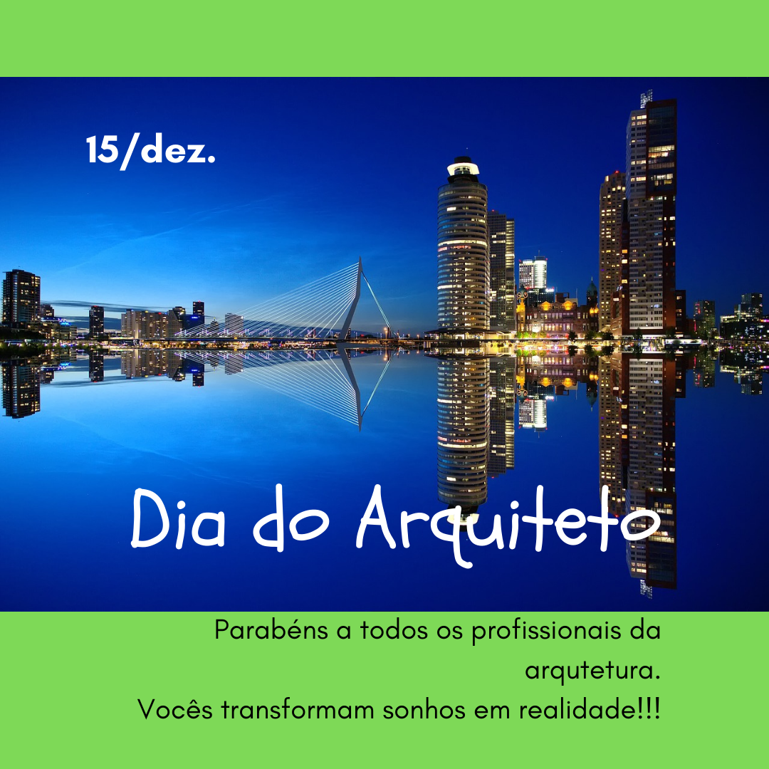 Dia do Arquiteto 15/dez.